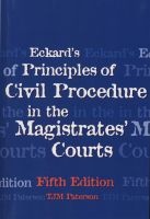 Eckard's Principles of Civil Procedure in the Magistrates' Courts (Paperback, 5th Revised edition) - TJM Paterson Photo