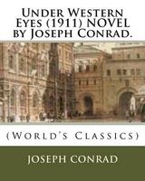 Under Western Eyes (1911) Novel by . (Paperback) - Joseph Conrad Photo