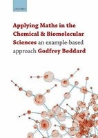 Applying Maths in the Chemical and Biomolecular Sciences - An Example-based Approach (Paperback) - Godfrey Beddard Photo