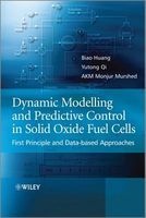 Dynamic Modeling and Predictive Control in Solid Oxide Fuel Cells - First Principle and Data-based Approaches (Hardcover) - Biao Huang Photo
