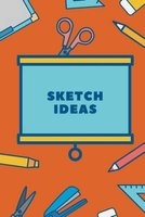Sketch Ideas (Paperback) - Sketch Stuff Photo