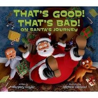 That's Good! That's Bad! On Santa's Journey (Paperback) - Margery Cuyler Photo