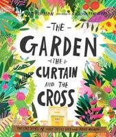 The Garden, the Curtain and the Cross (Hardcover) - Carl Laferton Photo