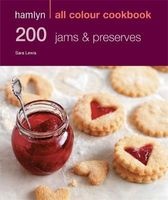 200 Jams & Preserves (Paperback) - Sara Lewis Photo