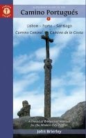 A Pilgrim's Guide to the Camino Portugues - Lisboa, Porto, Santiago (Paperback, 8th Revised edition) - John Brierley Photo