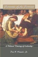 Servants of the Servant - A Biblical Theology of Leadership (Paperback) -  Photo