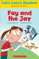 Fay and the Jay (Paperback) - Liza Charlesworth Photo