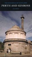 Perth and Kinross - The Buildings of Scotland (Hardcover) - John Gifford Photo