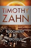 Judgment at Proteus (Paperback) - Timothy Zahn Photo