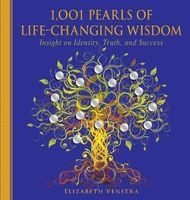 1,001 Pearls of Life-Changing Wisdom - Insight on Identity, Truth, and Success (Paperback) - Elizabeth Venstra Photo