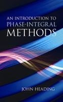 An Introduction to Phase-Integral Methods (Paperback) - John Heading Photo