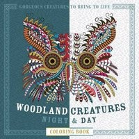 Woodland Creatures Night & Day Coloring Book - Gorgeous Creatures to Bring to Life (Paperback) - Patricia Moffett Photo