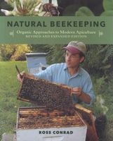 Natural Beekeeping - Organic Approaches to Modern Apiculture (Paperback, 2nd edition) - Ross Conrad Photo