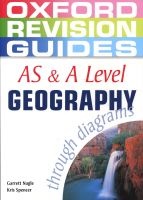 AS and A Level Geography Through Diagrams (Paperback) - Garrett Nagle Photo