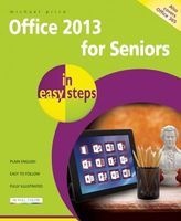 Office 2013 for Seniors in Easy Steps (Paperback, 2013) - Michael Price Photo