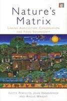Nature's Matrix - Linking Agriculture, Conservation and Food Sovereignty (Paperback) - Ivette Perfecto Photo