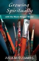Growing Spiritually with the Myers-Briggs Model (Paperback) - Julia Mcguinness Photo