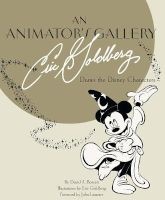 An Animator's Gallery: Eric Goldberg Draws the Disney Characters (Hardcover) - David A Bossert Photo