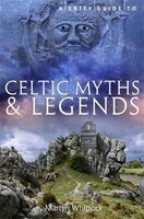 A Brief Guide to Celtic Myths and Legends (Paperback) - Martyn J Whittock Photo