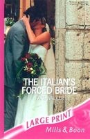 The Italian's Forced Bride (Large print, Board book, Large Print edition) - Kate Walker Photo
