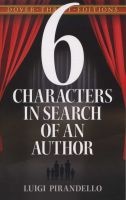 Six Characters in Search of an Author (Paperback) - Luigi Pirandello Photo