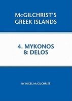Mykonos and Delos, 4 (Paperback) - Nigel McGilchrist Photo
