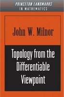 Topology from the Differentiable Viewpoint (Paperback, Rev) - John Willard Milnor Photo