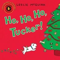 Ho, Ho, Ho, Tucker! (Paperback) - Leslie McGuirk Photo