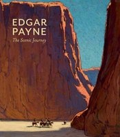 Edgar Payne - The Scenic Journey A203 (Hardcover) - Scott A Shields Photo