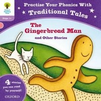 Oxford Reading Tree: Level 1+: Traditional Tales Phonics The Gingerbread Man and Other Stories (Paperback) - Gill Munton Photo