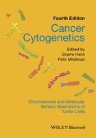 Cancer Cytogenetics - Chromosomal and Molecular Genetic Aberrations of Tumor Cells (Hardcover, 4th Revised edition) - Sverre Heim Photo