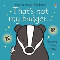 That's Not My Badger (Board book) - Fiona Watt Photo