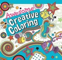 Awesome Creative Coloring (Paperback) - Parragon Books Ltd Photo