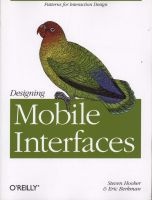 Designing Mobile Interfaces (Paperback) - Steven Hoober Photo