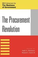 The Procurement Revolution (Paperback, New) - Mark A Abramson Photo