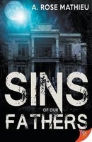 Sins of Our Fathers (Paperback) - A Rose Mathieu Photo