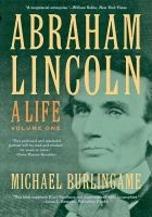 Abraham Lincoln - A Life (Paperback) - Michael Burlingame Photo