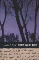 Kennis Van Die Aand (Afrikaans, Paperback) - Andre P Brink Photo