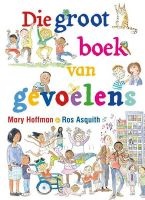 Die Groot Boek Van Gevoelens (Afrikaans, Hardcover) - Mary Hoffman Photo