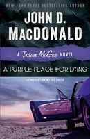 A Purple Place for Dying - A Travis McGee Novel (Paperback) - John D MacDonald Photo