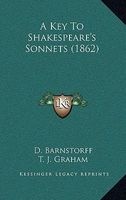 A Key to Shakespeare's Sonnets (1862) (Hardcover) - D Barnstorff Photo