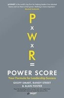 Power Score - Your Formula for Leadership Success (Hardcover, Main) - Alan M Foster Photo