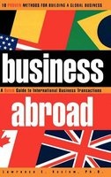 Business Abroad - A Quick Guide to International Business Transactions (Hardcover) - Lawrence E Koslow PhD Photo