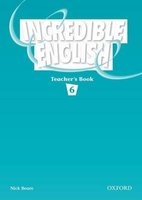 Incredible English 6: Teacher's Book (Paperback) - Nick Beare Photo