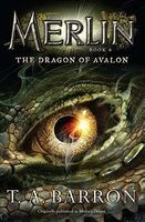 The Dragon of Avalon (Paperback) - T A Barron Photo