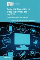 WTO Domestic Regulation and Services Trade - Putting Principles into Practice (Paperback) - World Trade Organization Photo
