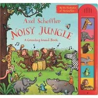 's Noisy Jungle - A Counting Sound Book (Hardcover, Main Market Ed.) - Axel Scheffler Photo