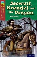 Oxford Reading Tree TreeTops Myths and Legends: Level 15: Beowulf, Grendel and the Dragon (Paperback) - Mick Gowar Photo