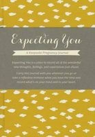 Expecting You - A Keepsake Pregnancy Journal (Hardcover) - Amelia Riedler Photo