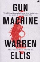 Gun Machine (Paperback) - Warren Ellis Photo